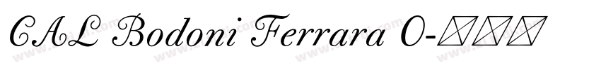 CAL Bodoni Ferrara O字体转换
